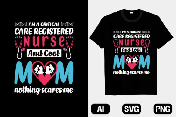 Critical Care Nurse Graphics for T-Shirt Designs